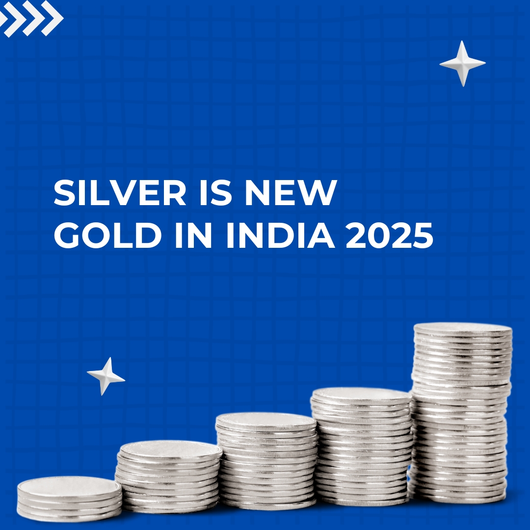 Why Silver Is the New Gold in the Indian Market (2025)